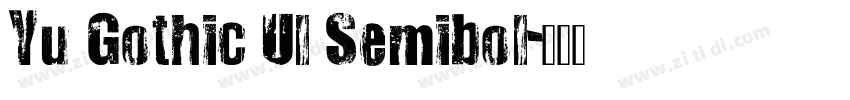 Yu Gothic Ul Semibol字体转换